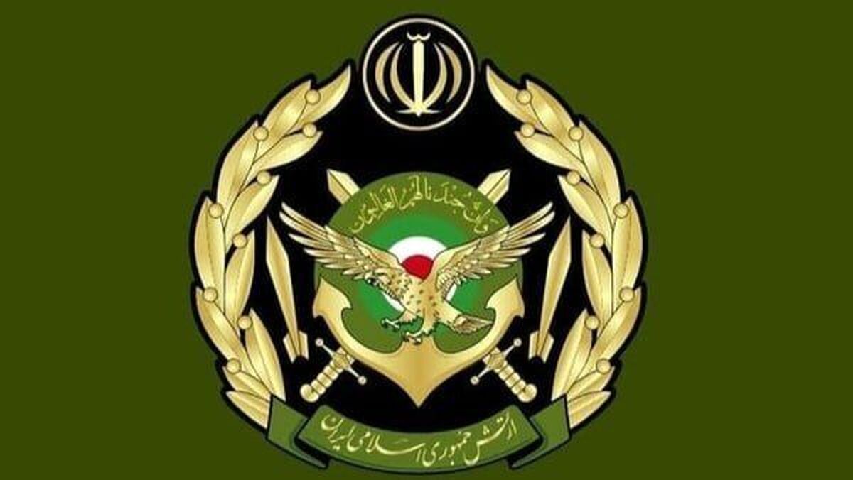 ارتش جمهوری اسلامی بیانیه صادر کرد
